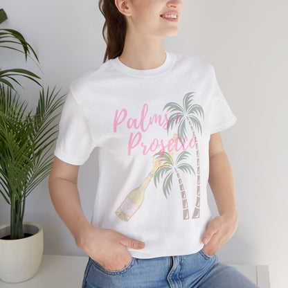 Palm & Prosecco Tee - Short Sleeve T-Shirt for Beach Vibes
