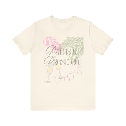 Palms & Prosecco GraphicTee - Tropical Summer T-Shirt