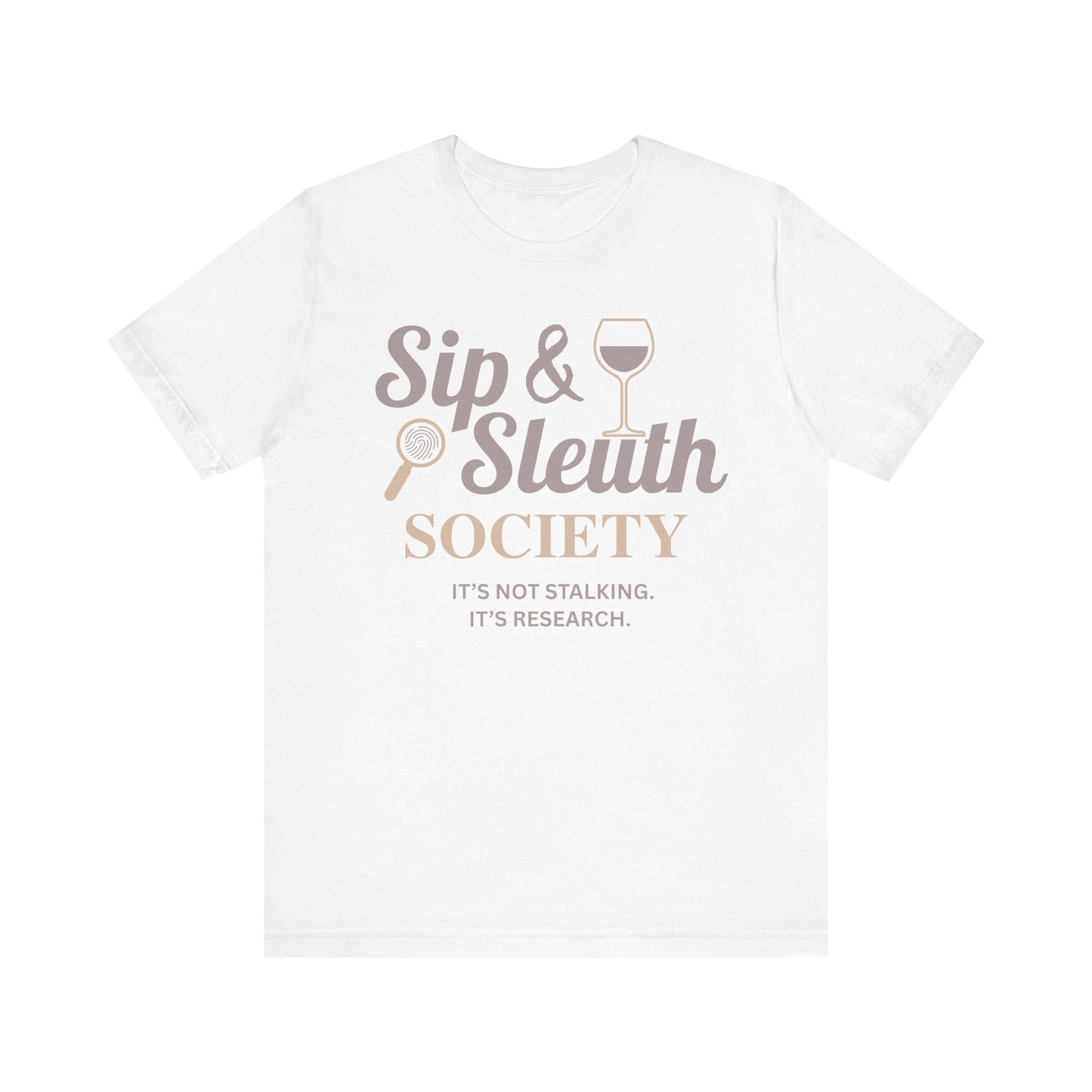 Sip & Sleuth Society Tee - For Wine Lovers & Mystery Enthusiasts