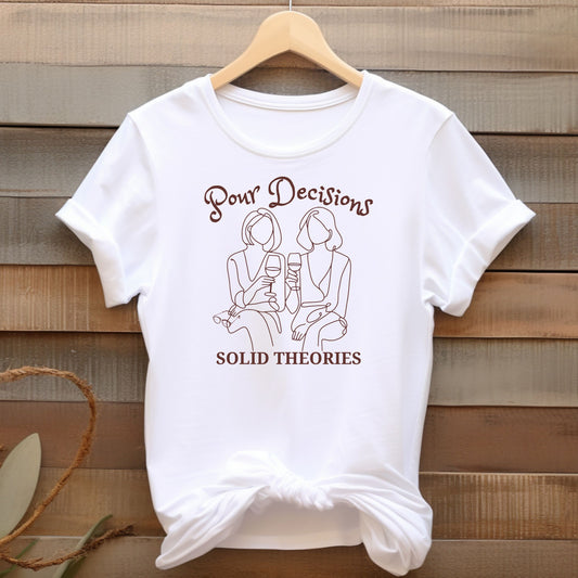 Pour Decisions Solid Theories Short Sleeve Tee for True Crime Lovers