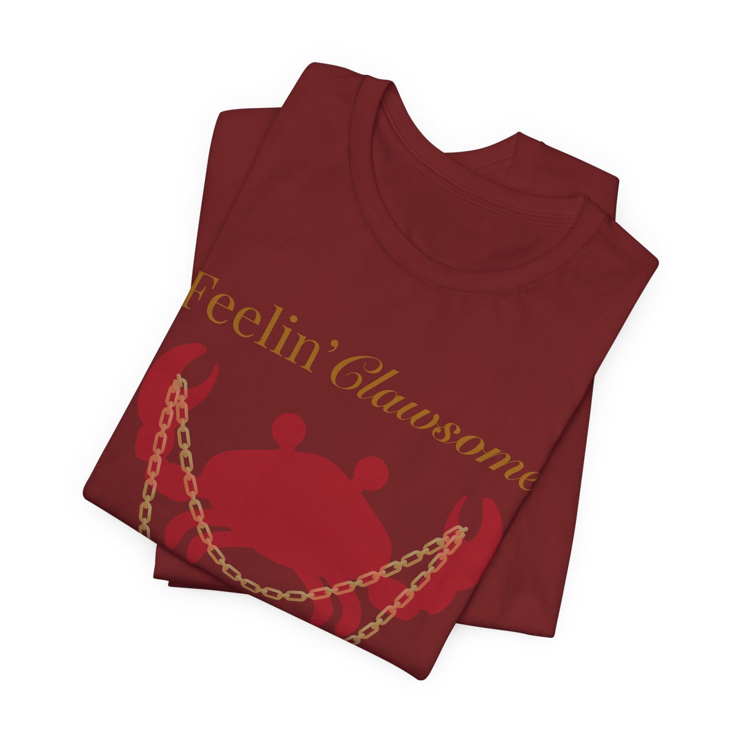 Feelin' Clawsome Crab Tee - Fun Short Sleeve Shirt
